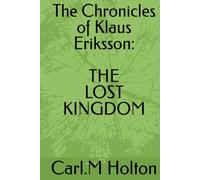 Tales of The Eriksson Brothers: The Lost Kingdom