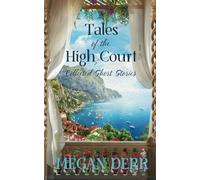 Tales of the High Court: Collected Short Stories