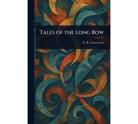 Tales of the Long Bow