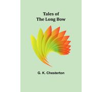 Tales Of The Long Bow