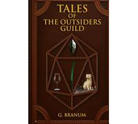 Tales of the Outsiders Guild