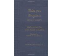 Tales of the Prophets (Qisas Al-Anbiya): In Islamic Jurisprudence