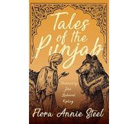 Tales Of The Punjab - Illustrated By John Lockwood Kipling