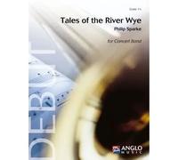 Tales Of The River Wye / Score + Parties