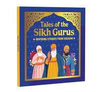 Tales of the Sikh Gurus: Inspiring stories from Sikhism | Moral Tales Based on Sikh History | Teachings, Values & Sikh Heritage for Young Readers | Ages 3+ | [Select Learning]