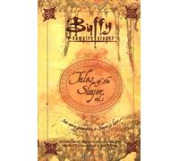 Tales of the Slayer, Vol. 1