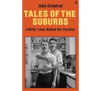 Tales of the Suburbs LGBTQ+ Lives Behind Net Curtains - John Grindrod - Faber & Faber - ebook (ePub) - Livre