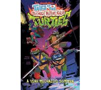Tales of the Teenage Mutant Ninja Turtles: A Very Mechazoid Summer