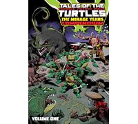 Tales of the Teenage Mutant Ninja Turtles: The Mirage Years Omnibus, Vol. 1