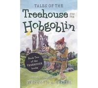 Tales Of The Treehouse And The Hobgoblin