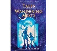 Tales Of The Wandering Mists