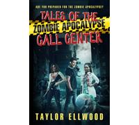 Tales Of The Zombie Apocalypse Call Center: Are You Prepared For The Zombie Apocalypse?