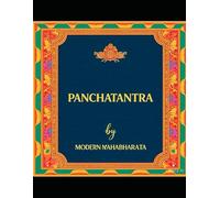 Tales of Wisdom: A Collection of Panchatantra Stories