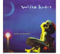 Tales of Wonder by White Heart (1993-03-29)
