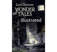 Tales of Wonder Illustrated