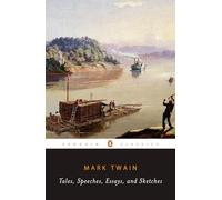 Tales, Speeches, Essays, and Sketches