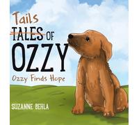 Tales (Tails) of Ozzy: Ozzy Finds Hope
