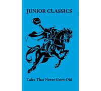 Tales That Never Grow Old