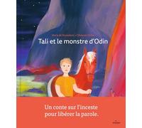 Tali et le monstre d'Odin