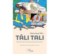 Ataoulaye Sall – Tâli Tali, Recueil de contes populaires peuls – Broché
