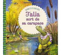 Talia sort de sa carapace : Quand tu te sens seul