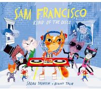 Talib, Binny - Sam Francisco, King of the Disco