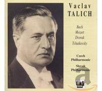 Talich, Vaclav - Vaclav Talich joue Bach, Mozart, Dvorak, Tchaïkovski