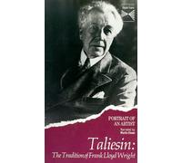 Taliesin: Tradition of Frank Lloyd Wright [VHS]