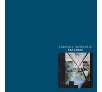 Talisman by Alastair Galbraith