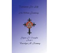 Talisman For Life