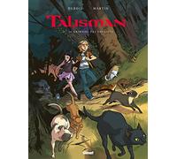Talisman - Tome 01: Le Grimoire des souhaits