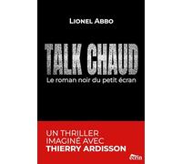 TALK CHAUD: Le roman noir du petit écran
