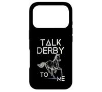 Talk Derby to Me Derby Day Horse Racing Coque pour iPhone 17 Pro