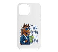Talk Derby to Me Funny Cool Racing Horse Men Women Coque pour iPhone 13 Pro Max