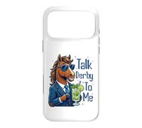 Talk Derby to Me Funny Cool Racing Horse Men Women Coque pour iPhone 17 Pro Max