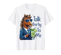 Talk Derby to Me Funny Cool Racing Horse Men Women T-Shirt