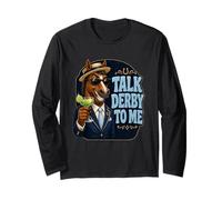Talk Derby to Me Funny Horse Racing Party Equestre Humour Manche Longue