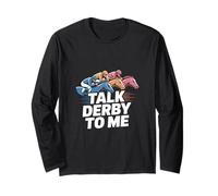 Talk Derby to me Horse Racing Equestrian Love Manche Longue