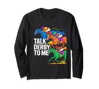 Talk Derby to me Horse Racing Equestrian Love Manche Longue