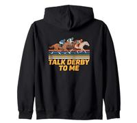 Talk Derby to me Horse Racing Equestrian Love Sweat à Capuche