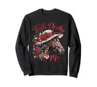 Talk Derby to Me Horse Racing Fan Floral Hat Sweatshirt