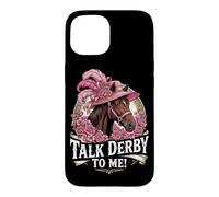 Talk Derby to Me Horse Riding Derby Lover Horse Racing Coque pour iPhone 15