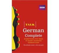 Talk German Complete: Everything You Need To Make Learning German Easy (Paperback) Jeanne Wood, Judith Matthews, Susanne Winchester, Sue Purcell (Auteur)