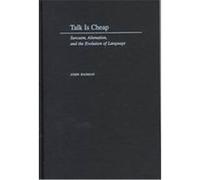 Talk Is Cheap John Haiman (Auteur)
