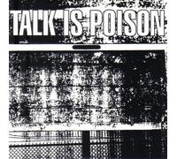 Talk is Poison