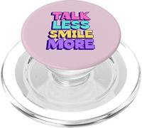 Talk Less Smile More (déclaration Positive) PopSockets PopGrip pour MagSafe
