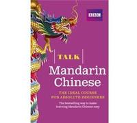 Talk Mandarin Chinese Book (Paperback) Alwena Lamping, Feixia Yu (Auteur)