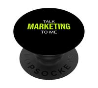 Talk Marketing to Me Funny Marketer PopSockets PopGrip Adhésif