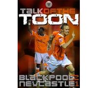 Talk of The Toon Blackpool 2 Newcastle 1 [Edizione: Regno Unito] [Import]