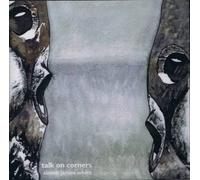 Talk on Corners [Import]